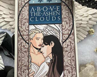 Above the Ashen Clouds Paperback **Signed**