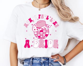 Disco Bachelorette Last Disco Bride Shirt Lets Go Girls Disco Cowgirl Bride Tribe Bride Shirt Bride Shirt Nash Bash Vegas Bash Bride Tshirt