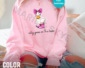 Silly Goose Sweatshirt, Silly Goose on the Loose Crewneck, Silly Goose Meme Sweater, Silly Goose on the Loose Crewneck, Goose Lover Crewneck