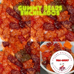 Gummy Bears Enchilados