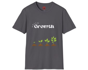 Hallo Wachstum T-Shirt