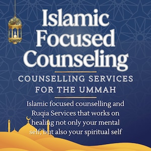 1hr Islamic Counseling Session - Muslims aligne your mental health with your Deen. We offer counselling, therapy and Ruqya services