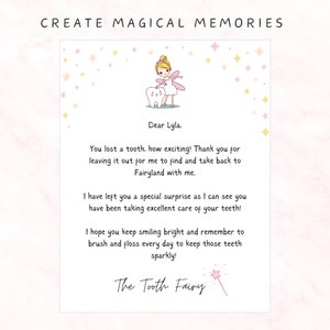 May include: A letter from the Tooth Fairy with the text "Create Magical Memories" at the top. The letter includes a drawing of a fairy and a tooth. The text reads "Dear Lyla" and describes the tooth fairy's visit.