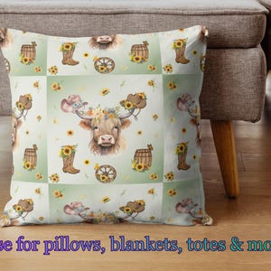 May include: Square pillow with a repeating pattern of a Highland cow, cowboy boots, wagon wheels, and barrels, all adorned with sunflowers. The background is a light green with a grid pattern. Text at the bottom reads: Use for pillows, blankets, totes & more.