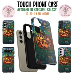 May include: A tough phone case with a stained glass design featuring a jack-o'-lantern. The case is available for Samsung Galaxy phones in sizes 10, 20, and 24.