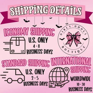 May include: Pink graphic with the text "SHIPPING DETAILS" and "GIRLY + GHOUL BOUTIQUE". The image includes illustrations of a box, a truck, and a globe with an airplane.