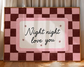Night Night Love You Wall Art Print, Retro Checkered Pink Poster, Couple Bedroom Art, Pink Brown Checkerboard Sign, Goodnight Quote Decor