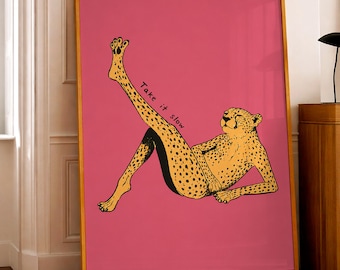 Sassy Cheetah Wall Art, Take It Slow Poster, Funny Retro Animal Print, Trendy Chill Vibes Bathroom Decor, Quirky Unique Pop Art Gift