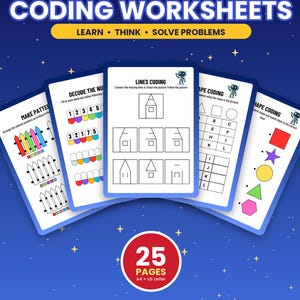 Peut inclure: Un ensemble de 25 fiches de codage pour enfants sur fond bleu foncé avec des étoiles jaunes. Les pages incluent des activités intitulées Coding Worksheets, Learn, Think, Solve Problems, Make Patterns, Decode the Numbers, Lines Coding et Shape Coding, avec un badge circulaire rouge indiquant 25 Pages A4 + US Letter.