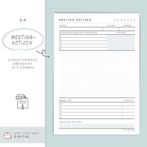 May include: A white A4 meeting notes template with the text "MEETING-NOTIZEN" and "STRUKTURIERTE ÜBERSICHT IN 5 FARBEN". The template includes sections for the theme, date, time, and to-do list, with a dotted grid.