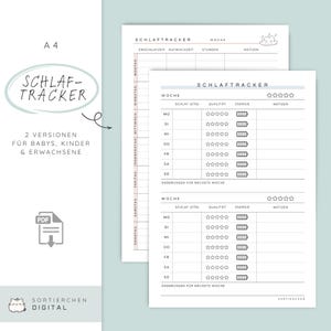 May include: Two printable sleep tracker sheets with the German text "SCHLAFTRACKER". The sheets have sections for sleep duration, quality, and notes. The design includes a PDF icon and the text "2 VERSIONEN FÜR BABYS, KINDER & ERWACHSENE".