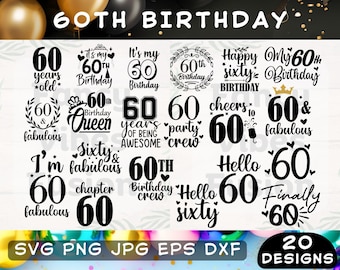 60th Birthday Svg, 60 Fabulous Svg, Happy Birthday Svg, 60 Years Old Svg, Birthday Svg, Birthday Queen Svg, Cut Files For Cricut, Svg Files