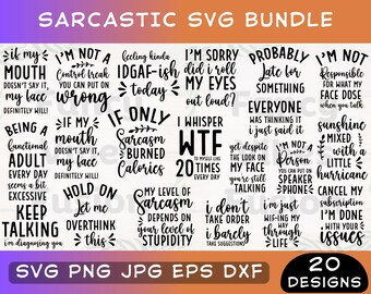 20 Sarcastic Quotes SVG Bundle: Funny Sayings Clipart, Cricut Silhouette Files (Digital Download)