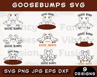 Goosebumps SVG Bundle, Goose Shirt Design, Cricut Silhouette Files (Digital Download)