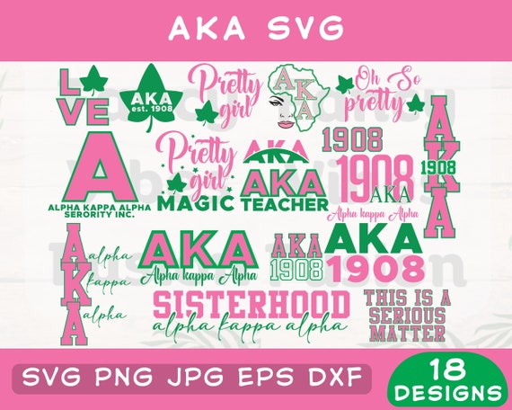 Aka Svg, Aka Svg Bundle, Aka Png, Alpha Kappa Alpha Svg, Alpha Kappa Alpha Png, Aka Shirt, Greek Letters Svg, 1908 Svg, Cricut Cut File