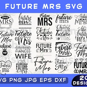 Zukünftige Frau svg, Brautparty-Svg, Braut-Svg, Frau-Svg, Zukünftige Braut-Svg, Braut-Shirt-Svg, Brautparty-Svg, Verlobungs-Svg, Frau-Zitate-Svg