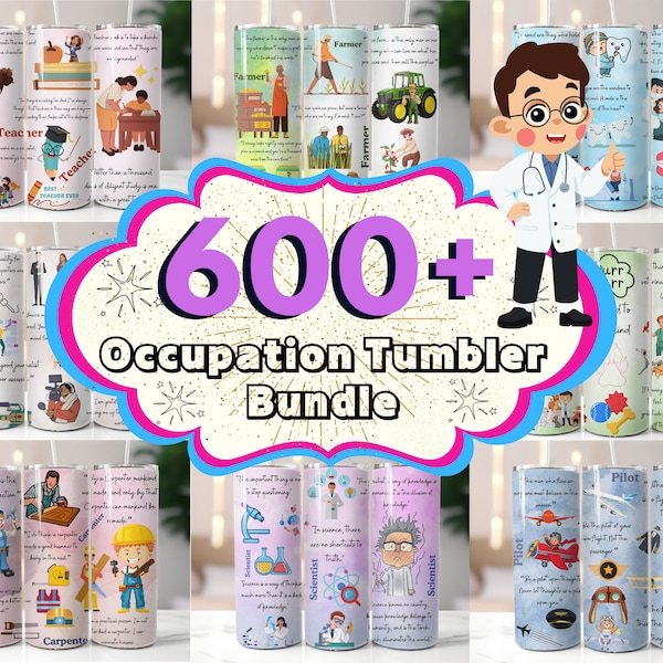600+ Occupation Tumbler Wrap Bundle, Profession Tumbler, Nurse Tumbler, Mechanic Tumbler, EMT Tumbler, Doctor Tumbler, Major Occupation Wrap