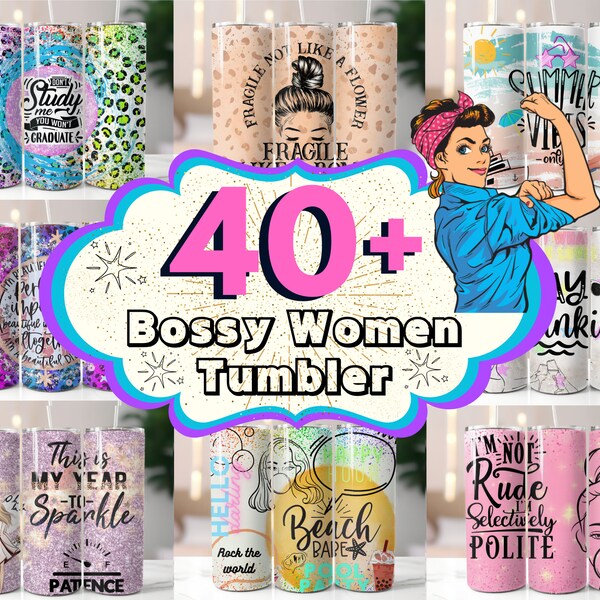 40 + Bossy Woman Tumbler Wrap Designs Bundle, Woman Boss Tumbler, Women Power Tumbler, Women Inspirational Tumbler, Women Boss Quotes PNG