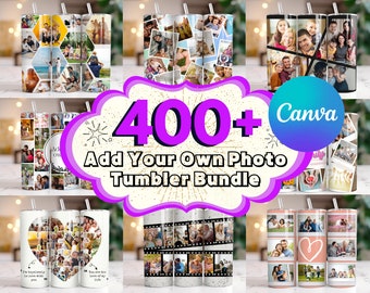 400 + Canva Add Your Own Photo Tumbler Wrap Bundle, Own Photo Sublimation, Photo Collage Tumbler, Editable Tumbler Wrap, Photo Sublimation