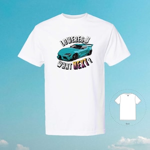 Lowered, What Next? MK5 Tuner Tee, Custom Unisex Girlfriend Boyfriend Trendy Shirt | Exotic T-Shirts