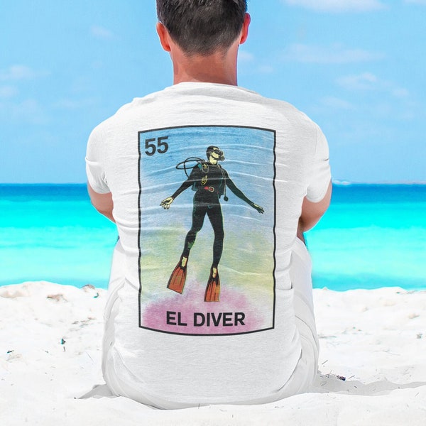 Scuba Diver Shirt, Scuba Diver T Shirt, Scuba Diving Gift, Funny Scuba Diver Shirt, Lotería
