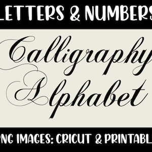 Caligrafia Alfabeto e Números: Cricut e Clipart para Imprimir, PNG Download Instantâneo, 300 DPI, Letras de 2", Clipart do Alfabeto, Uso Comercial OK