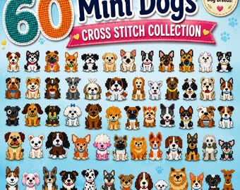 60 Mini Dog Breeds Cross Stitch Patterns | Cute Dogs Collection