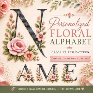 May include: A cross-stitch pattern featuring the word "NAME" and the letter "N" with floral designs. The letters are black, and the flowers are pink and peach. The text "Personalized Floral Alphabet" is also visible.