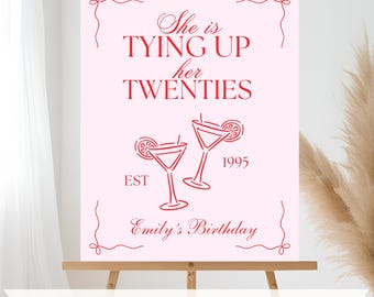 Editable Shes tying up her twenties 30th birthday welcome sign printable template 30th birthday party decor sign luxury adult birthday party