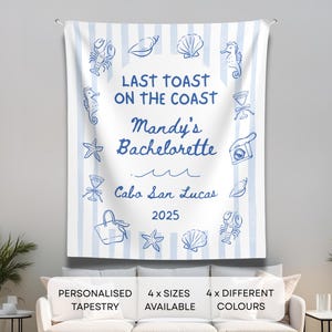 Personalised Last Toast on the Coast Bachelorette Party Banner Custom Beach Bach Tapestry Backdrop Girls trip Coastal Bridal Shower Decor