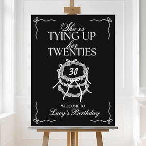 Editable Tying up my 20s welcome sign 30th birthday party decor printable template custom 30th birthday banner sign 30th decorations idea