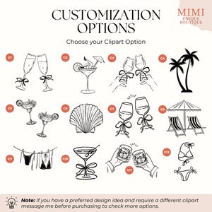 May include: A collection of black and white clipart options for customization, including champagne glasses, cocktails, wine glasses, palm trees, a seashell, beach chairs, and swimwear. Text reads "CUSTOMIZATION OPTIONS" and "Choose your Clipart Option."