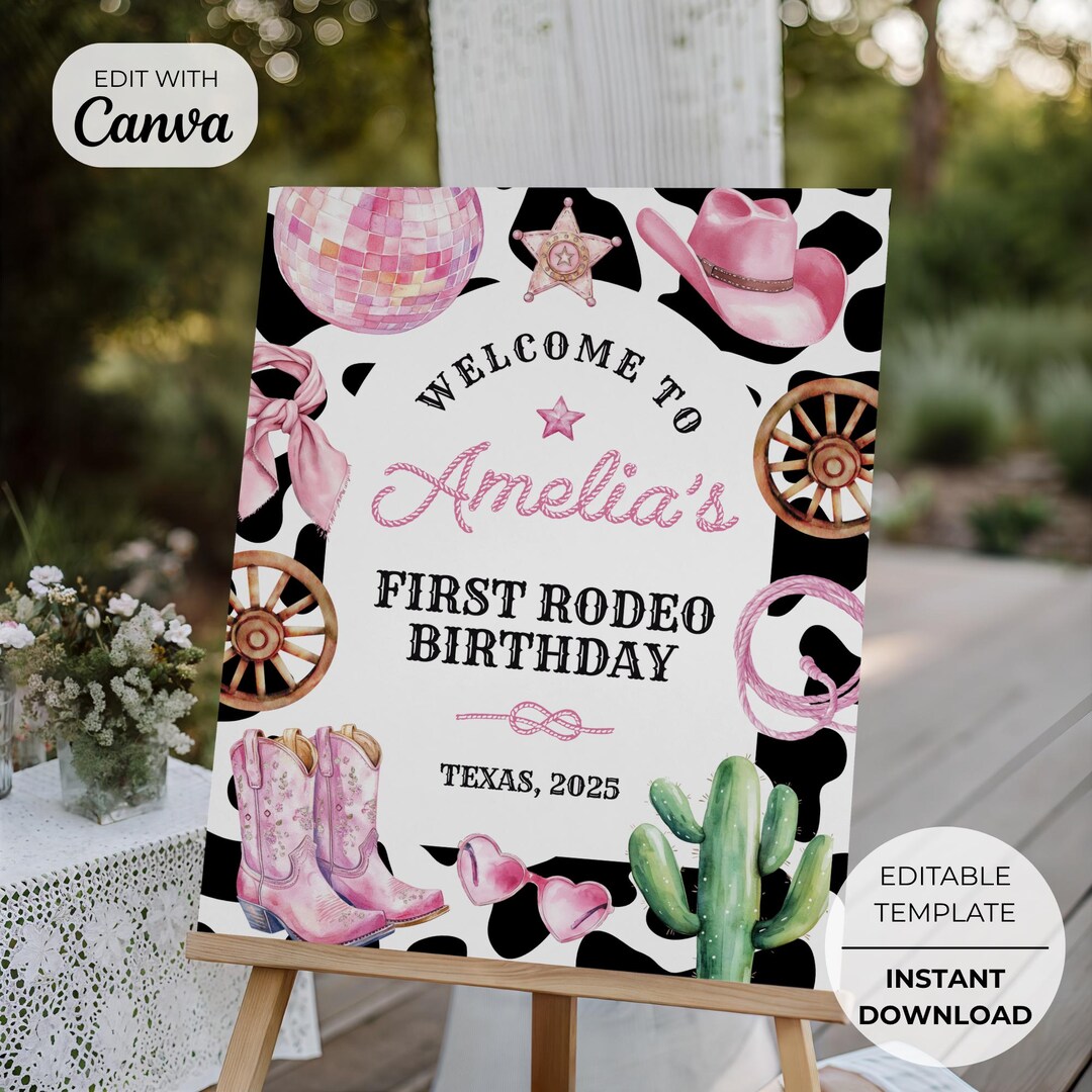 My First Rodeo Theme Sign My First Rodeo Birthday Party Editable Welcome Sign Disco Cowgirl ...