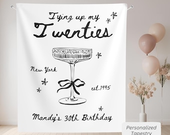 Custom Tying Up My Twenties Birthday Party Backdrop Custom Name 30th Birthday banner wall tapestry 30th Birthday Party Decor Idea for women