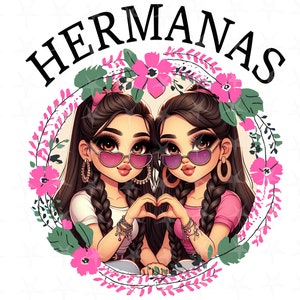 Hermanas Sublimación Diseño PNG, Diseño Digital Sublimación, Descarga Instantánea, Diseño Español, Diseño de Camisa Png para Sublimación, DTF & DTG
