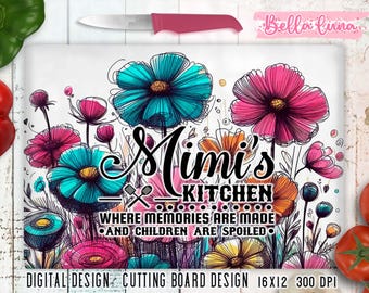 Floral Cutting Board Sublimation Design: Mimi&#39;s Kitchen (Digital Download)
