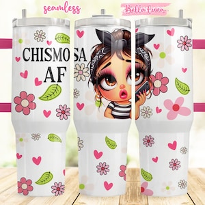 Chismosa AF 40oz Tumbler Wrap: Spanish Sublimation Design (Digital Download)