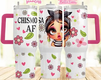 Chismosa AF 40oz Tumbler Wrap: Spanish Sublimation Design (Digital Download)
