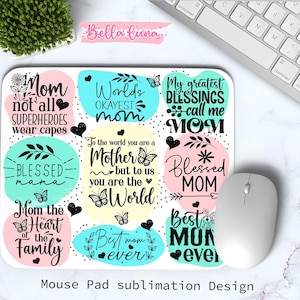 Mama Maus Pad Sublimationsdesign, Beste Mama Maus Pad PNG Design, Gesegnete Mama Maus Pad, digitaler Download, Mama Zitate Maus Pad Design, PNG