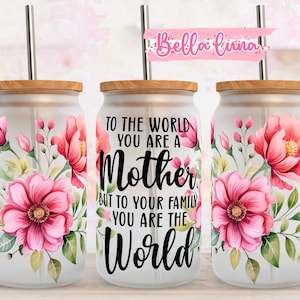 Floral Mom 16oz Libbey Glass Wrap, Mother's Day Glass Design Png, 16Oz Glass Can Wrap Png, Glass Can Sublimation, Digital Download,16oz wrap
