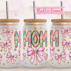 Mom Coquette bow, 16oz Libbey Glass Wrap, Mama digital Design, 16oz Wrap design, 16oz wrap Sublimation Design, Digital Download, Mom wrap