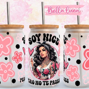 Spaanse schattige wrap 16oz, sojasaus, digitale download, 16oz sublimatieontwerp, sarcastisch citaatontwerp, Spaanse chicana-wrap