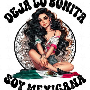 Frases graciosas en espanol, Sublimation Design, Téléchargement instantané, Design espagnol, Deja lo Bonita soy mexicana, Mexicana Design numérique