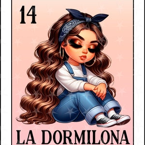 May include: A digital illustration of a Loteria card with the number 14 and the name "La Dormilona". The card features a cartoon girl with long brown hair, wearing a blue bandana, a white shirt, blue overalls, and white sneakers. The background is pink with a sparkle effect.
