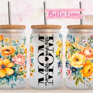 Floral Mom 16oz Libbey Glass Wrap, Mother's Day Glass Design Png, 16Oz Glass Can Wrap Png, Glass Can Sublimation, Digital Download,16oz wrap
