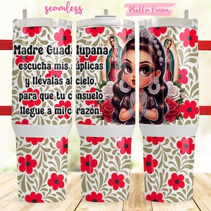 Virgen de Guadalupe 40oz Digital Wrap, Floral Digital Design, 40oz Sublimation Design, Instant Download, Virgen Cute wrap Design, wrap 40oz