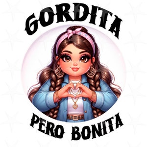 Gordita pero Bonita sublimatieontwerp, digitaal sublimatieontwerp, direct downloaden, Spaans ontwerp, cadeau voor haar ontwerp, Chica Gordita