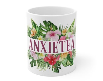 Anxietea - Ceramic Mug, 11oz