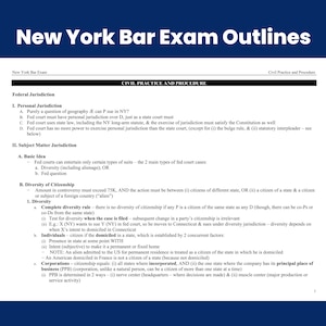Könnte beinhalten: Ein Dokument mit dem Titel "New York Bar Exam Outlines" mit dem Text "Civil Practice and Procedure". Das Dokument ist ein Studienführer mit Abschnitten zu Bundesgerichtsbarkeit und sachlicher Gerichtsbarkeit, einschließlich Themen wie persönlicher Gerichtsbarkeit und Staatsbürgerschaft.