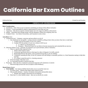 May include: A page from a California Bar Exam outline for Criminal Law and Procedure. The page covers the topics of Basic Considerations, Actus Reus (Act), and Mental States (Intent).